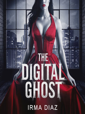 cover image of The Digital Ghost